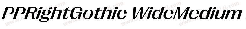 PPRightGothic WideMedium font字体转换